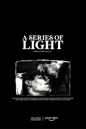 Постер к сериалу A Series of Light (2020)