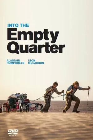 Постер к фильму Into the Empty Quarter (2013)