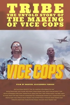 Постер к фильму Tribe: The Untold Story of the Making of Vice Cops (2020)