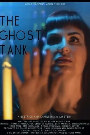 Постер к фильму The Ghost Tank (2020)