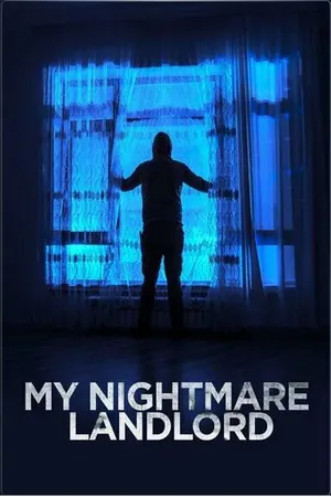 Постер к фильму My Nightmare Landlord (2020)