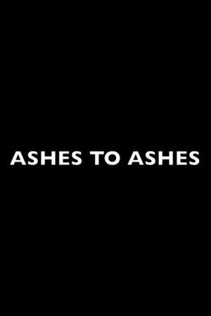 Постер к фильму Ashes to Ashes (2018)