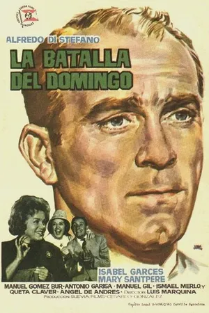 Постер к фильму La batalla del domingo (1963)