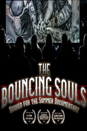 Постер к фильму Bouncing Souls: Stoked for the Summer (Documentary) (2020)