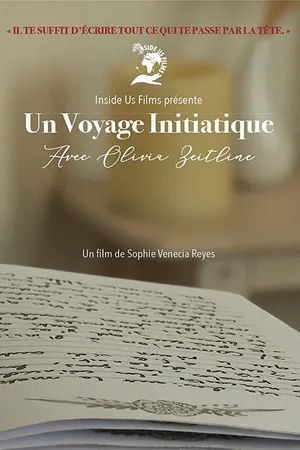 Постер к фильму Un Voyage Initiatique Avec Olivia Zeitline (2020)