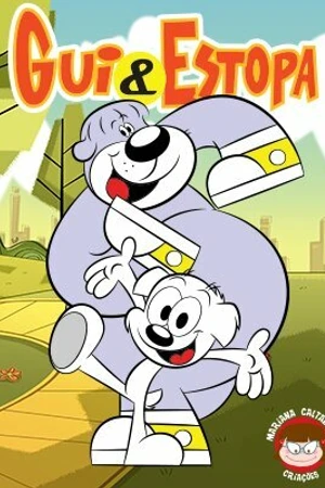 Постер к мультсериалу Gui e Estopa A série (2004)