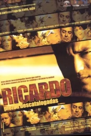 Постер к фильму Ricardo, piezas descatalogadas (2005)