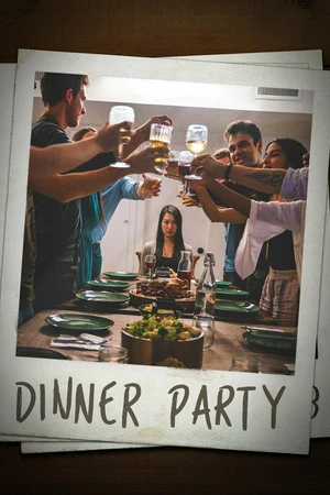 Постер к фильму Dinner Party (2021)