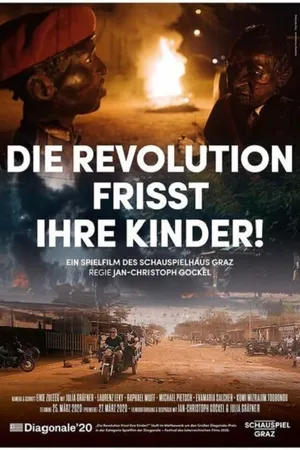 Постер к фильму Die Revolution frisst ihre Kinder (2020)
