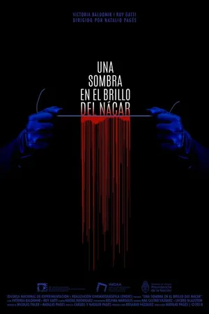 Постер к фильму Una sombra en el brillo del nácar (2019)