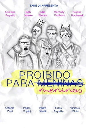 Постер к фильму Proibido para meninos (2019)