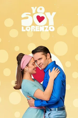 Постер к сериалу Yo Soy Lorenzo (2019 - 2020)