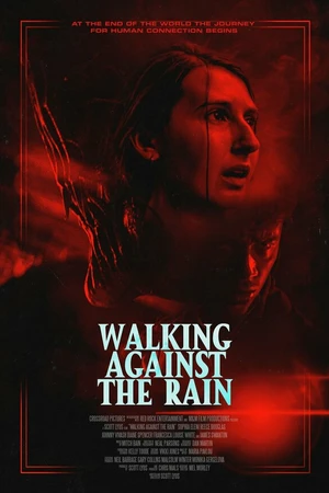 Постер к фильму Walking Against the Rain (2022)