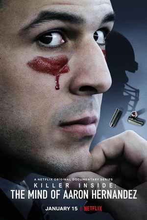 Постер к сериалу Аарон Эрнандес: Убийца внутри (2020)