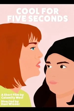 Постер к фильму Cool for Five Seconds (2020)