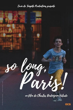 Постер к фильму So Long, Paris! (2020)