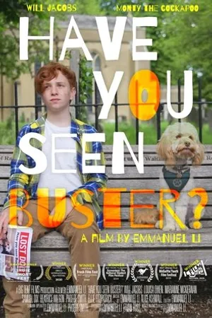 Постер к фильму Have You Seen Buster? (2019)