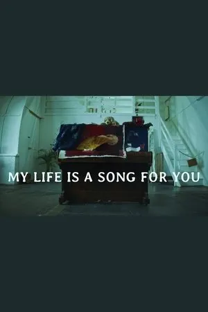 Постер к фильму My life is a song for you - a film about grief and art (2020)