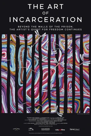 Постер к фильму The Art of Incarceration (2021)