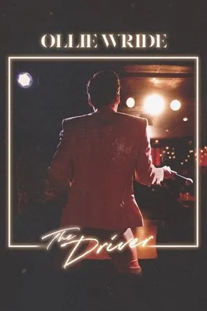 Постер к фильму Ollie Wride: The Driver (2018)