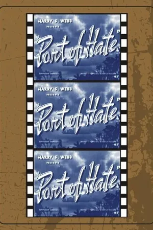 Постер к фильму Port of Hate (1939)