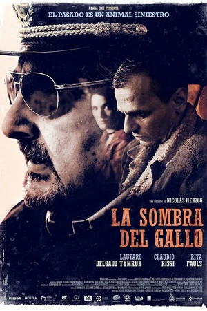Постер к фильму La sombra del gallo (2020)