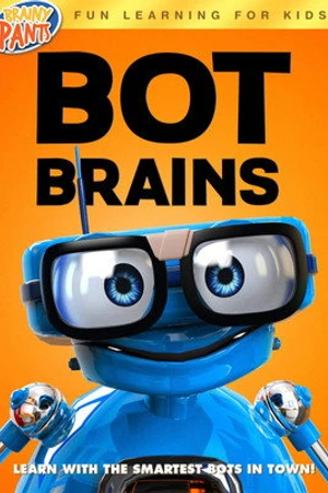 Постер к мультфильму Bot Brains (2019)