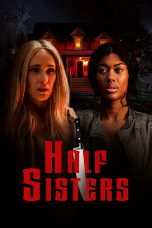 Постер к фильму Half Sisters (2023)