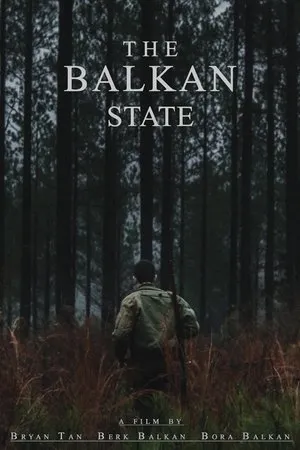 Постер к фильму The Balkan State (2015)