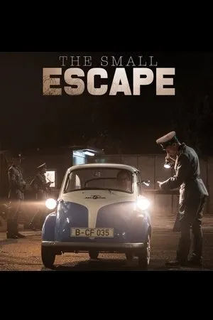 Постер к фильму The Small Escape (2019)