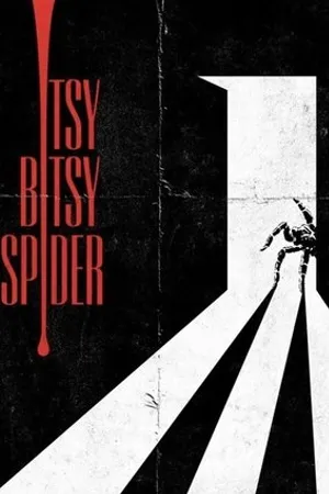 Постер к фильму Itsy Bitsy Spider (2020)