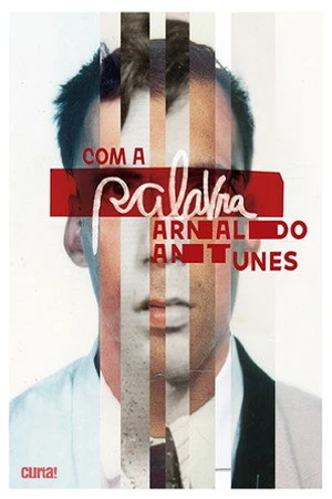 Постер к фильму Com a Palavra, Arnaldo Antunes (2018)