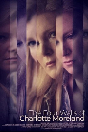 Постер к фильму The Four Walls of Charlotte Moreland (2021)