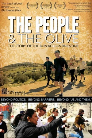 Постер к фильму The People and the Olive (2012)