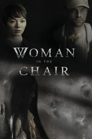Постер к фильму Woman in the Chair (2022)