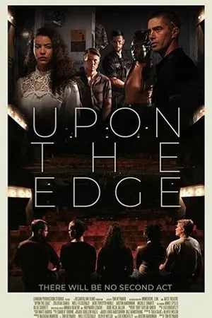 Постер к фильму Upon the Edge (2022)