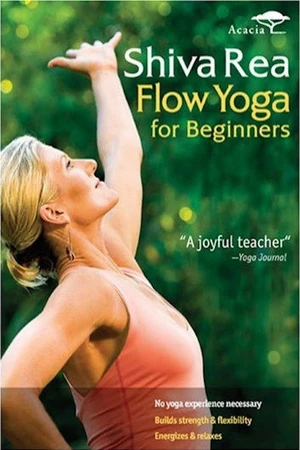 Постер к фильму Shiva Rea: Flow Yoga for Beginners (2008)