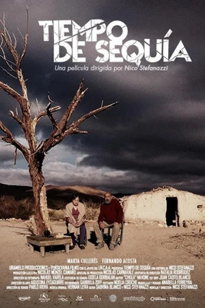 Постер к фильму Tiempo de Sequía (2017)