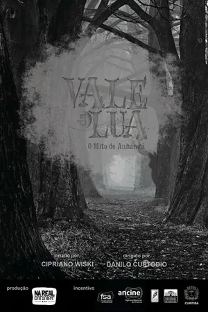 Постер к фильму Vale da Lua: o mito de Anhangá (2019)