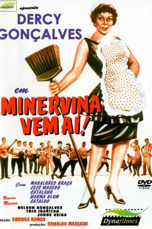Постер к фильму Minervina Vem Aí (1960)