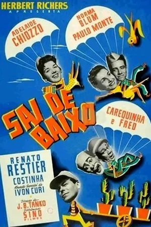 Постер к фильму Sai de Baixo (1956)