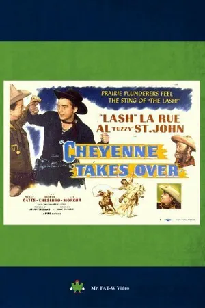Постер к фильму Cheyenne Takes Over (1947)