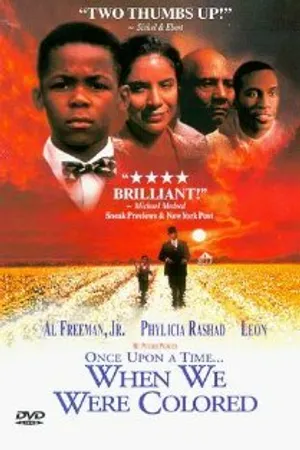 Постер к фильму Once Upon a Time... When We Were Colored (1995)