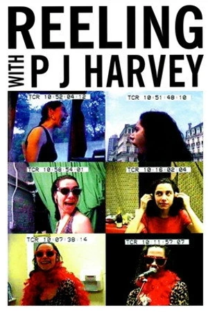 Постер к фильму Reeling with PJ Harvey (1994)