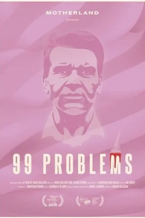 Постер к фильму 99 Problems (2019)