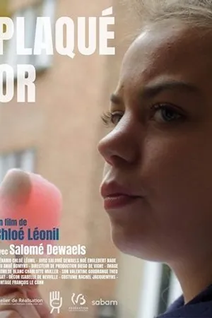 Постер к фильму Plaqué or (2019)