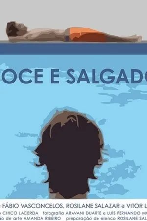 Постер к фильму Doce e Salgado (2007)