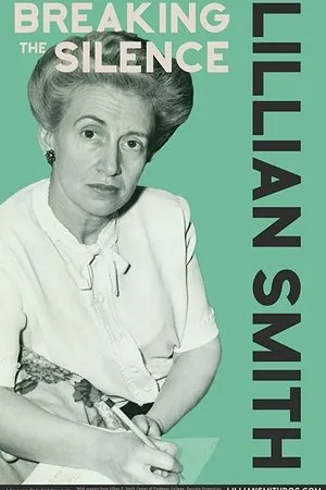 Постер к фильму Lillian Smith: Breaking the Silence (2019)