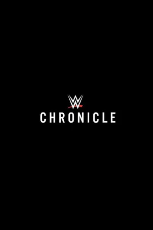 Постер к сериалу WWE Chronicle (2018)