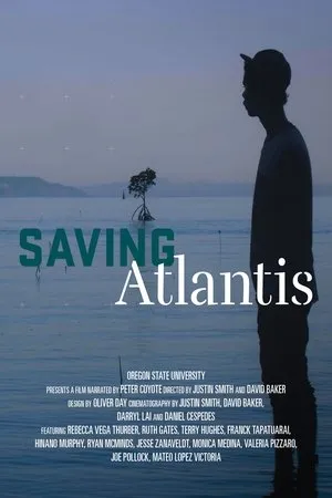 Постер к фильму Saving Atlantis (2018)